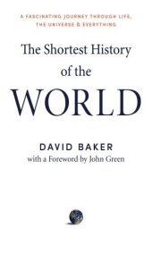 book The Shortest History of the World