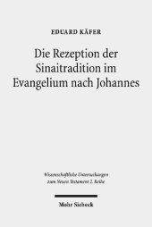 book Die Rezeption der Sinaitradition im Evangelium nach Johannes