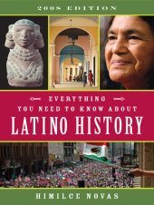 book Everything You Need to Know About Latino History