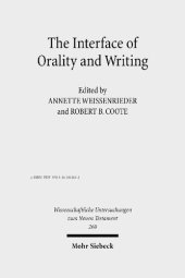 book The Interface of Orality and Writing: Speaking, Seeing, Writing in the Shaping of New Genres