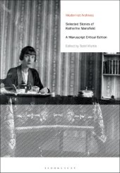 book Selected Stories of Katherine Mansfield: A Manuscript Critical Edition