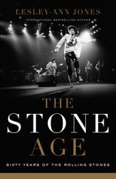 book The Stone Age - Sixty Years of The Rolling Stones