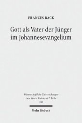 book Gott als Vater der Jünger im Johannesevangelium