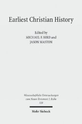 book Earliest Christian History: History, Literature, and Theology. Essays from the Tyndale Fellowship in Honor of Martin Hengel