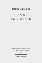 book The Acts of Paul and Thecla: A Critical Introduction and Commentary