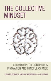 book The Collective Mindset: A Roadmap for Continuous Innovation and Mindful Change