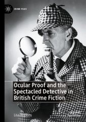 book Ocular Proof and the Spectacled Detective in British Crime Fiction