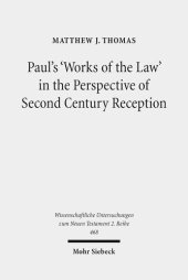 book Paul's 'Works of the Law' in the Perspective of Second Century Reception