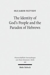 book The Identity of God's People and the Paradox of Hebrews