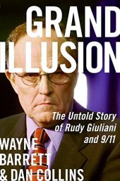 book Grand Illusion - The Untold Story of Rudy Giuliani and 9/11