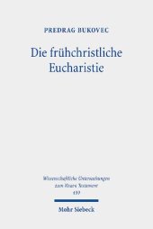 book Die frühchristliche Eucharistie