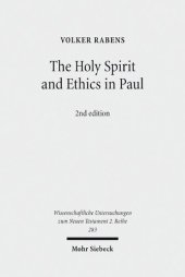 book The Holy Spirit and Ethics in Paul: Transformation and Empowering for Religious-Ethical Life