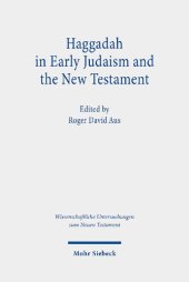 book Haggadah in Early Judaism and the New Testament