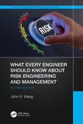 book What Every Engineer Should Know About Risk Engineering and Management