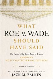 book What Roe v. Wade Should Have Said