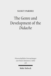 book The Genre and Development of the Didache: A Text-Linguistic Analysis