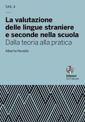 book La valutazione delle lingue straniere e seconde nella scuola. Dalla teoria alla pratica