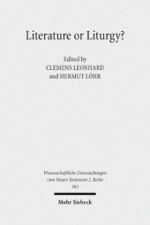 book Literature or Liturgy?: Early Christian Hymns and Prayers in their Literary and Liturgical Context in Antiquity