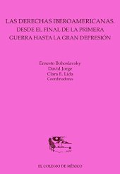 book Las derechas iberoamericanas. Desde el final de la primera guerra hasta la gran depresión (Spanish Edition)