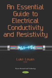 book An Essential Guide to Electrical Conductivity and Resistivity