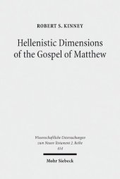 book Hellenistic Dimensions of the Gospel of Matthew: Background and Rhetoric