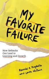 book My Favorite Failure: How Setbacks Can Lead to Learning and Growth