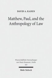 book Matthew, Paul, and the Anthropology of Law