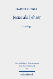 book Jesus als Lehrer: Frühjüdische Volksbildung und Evangelien-Überlieferung