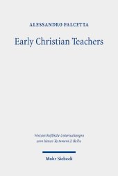 book Early Christian Teachers: The 'Didaskaloi' from Their Origins to the Middle of the Second Century