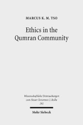 book Ethics in the Qumran Community: An Interdisciplinary Investigation