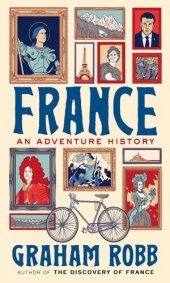 book France: An Adventure History