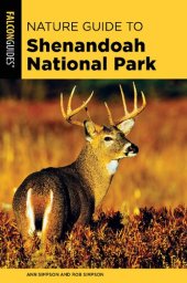 book Nature Guide to Shenandoah National Park (The Shenandoah National Park: the Basics)