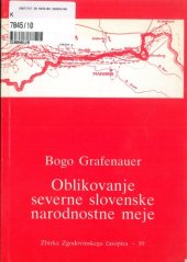 book Oblikovanje severne slovenske narodnostne meje