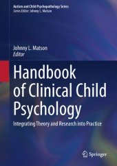 book Handbook of Clinical Child Psychology: Integrating Theory and Research into Practice