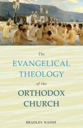 book The Evangelical Theology of the Orthodox Church