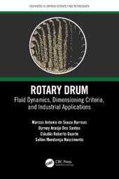 book Rotary Drum: Fluid Dynamics, Dimensioning Criteria, and Industrial Applications