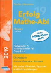 book Erfolg im Mathe-Abi 2019 Hessen Grundkurs Prüfungsteil 1: Hilfsmittelfreier Teil