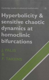 book Hyperbolicity and Sensitive Chaotic Dynamics at Homoclinic Bifurcations: Fractal Dimensions and Infinitely Many Attractors in Dynamics