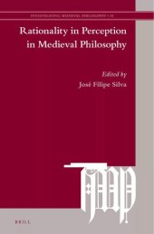 book Rationality in Perception in Medieval Philosophy