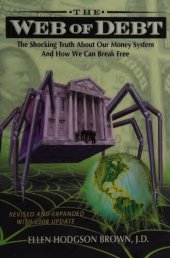 book The Web of Debt: The Shocking Truth About Our Money System and How We Can Break Free