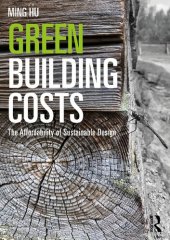 book Green Building Costs: The Affordability of Sustainable Design