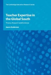 book Teacher Expertise in the Global South: Theory, Research and Evidence