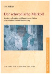 book Der schwedische Markolf: Studien zu Tradition und Funktion der frühen schwedischen Markolfüberlieferung