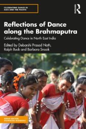 book Reflections of Dance along the Brahmaputra: Celebrating Dance in North East India