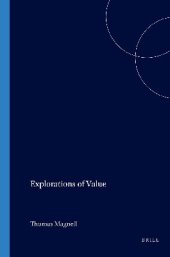 book Explorations Of Value.(Value Inquiry Book Series 55)