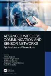 book Advanced Wireless Communication and Sensor Networks: Applications and Simulations