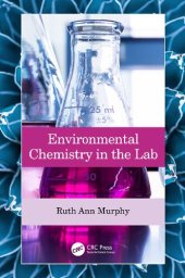 book Environmental Chemistry in the Lab