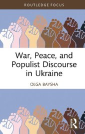 book War Peace and Populist Discourse in Ukraine