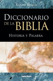 book Diccionario de la Biblia: Historia y palabra