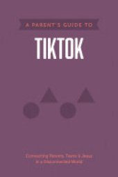 book A Parent’s Guide to TikTok